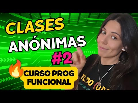 ANONYMOUS CLASSES ❓💻 | Functional Programming COURSE