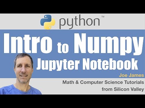 NUMPY Arrays Tutorial in Jupyter with examples