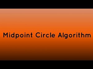 Midpoint circle drawing Algorithm
