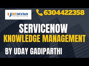 ServiceNow Knowledge Management explained in detail by Uday Gadiparthi.Contact us at 6304422358
