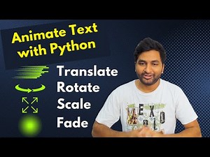 Animate Text in Python with Moviepy: Translate, Rotate, Scale & Fade Effects
