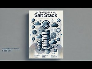 01: Introduction to Salt Stack