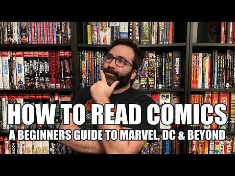 How to Start Reading Comics - A Beginners Guide
