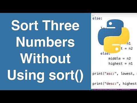 Sort Three Numbers Without Using sort() | Python Example
