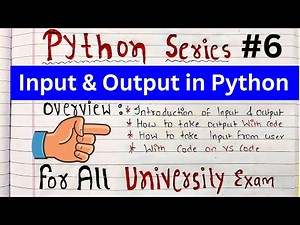 Python Input and Output Explained for Beginners | with Handwritten Notes | Code Hacker