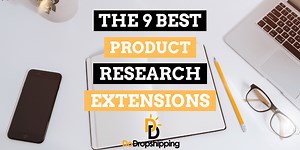 The 10 Best Product Research Chrome Extensions in 2026