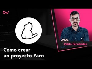 Cómo crear un proyecto en Yarn en 5 MINUTOS 🔥 - Tutorial en Español