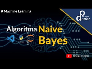 Algoritma Naive Bayes menggunakan Python | Machine Learning