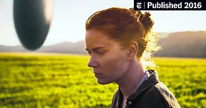 Review: Aliens Drop Anchor in ‘Arrival,’ but What Are Their Intentions?