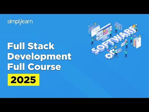 Full Stack Development Full Course 2026 | Full Stack Developer Tutorial For Beginners | Simplilearn
