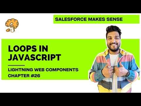 Loops in JavaScript | Chapter 26 | Lightning Web Components