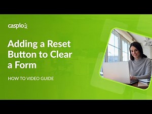 Adding a Reset Button to Clear a Form
