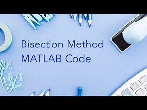MATLAB Code for Bisection Method