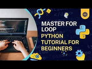 Python for Loop Explained | Looping in Python for Beginners