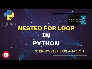 Python Basics 09 - Nested For Loops Explained | STEP-BY-STEP Tutorial #pythonforbeginners
