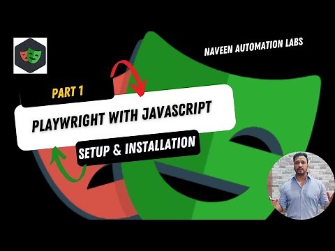 #1 - Playwright with NodeJS (JavaScript/TypeScript) - Part 1 - Setup & Installation