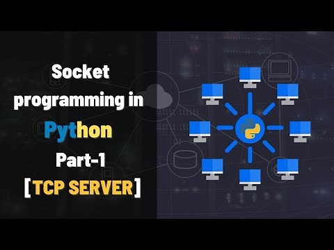 Python Socket Programming Tutorial For Beginners Part-1\\2 [ Creating a TCP chat Server ]
