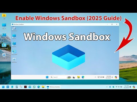 2026 How to Enable Windows Sandbox – Built-In Virtual Machine for Safe Testing (Windows 11)