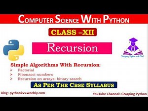 Recursion-Python Programming | Factorial | Fibonacci Series | binary Search | Sum of N Natural Num