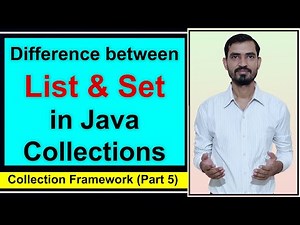 Difference between Set and List in Java Collections by Deepak