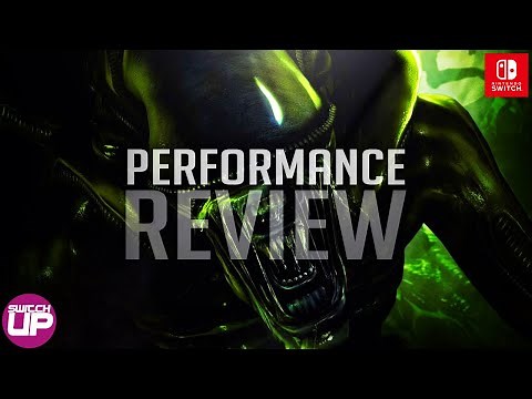 Alien Isolation Switch Performance Review - TERRIFYINGLY GOOD!?