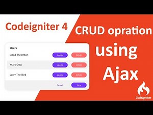 Mastering CRUD Operations with Ajax in CodeIgniter 4 | Ultimate Guide #2