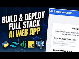 Build & Deploy Full Stack AI Web App: Python, Django, Tailwind, JS, PostgreSQL, OpenAI | Full Course