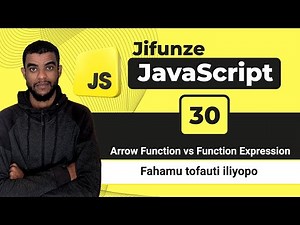 30. Difference between Arrow Function vs Function Expression