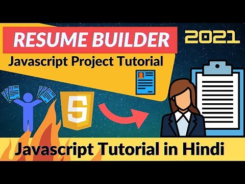 #31. Javascript Project 3 🔥 Resume Generator using Javascript 🔥 Part#1