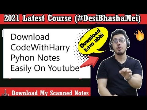 Download CodeWithHarry Python Notes Easily From Youtube #CodeWithHarry #python .