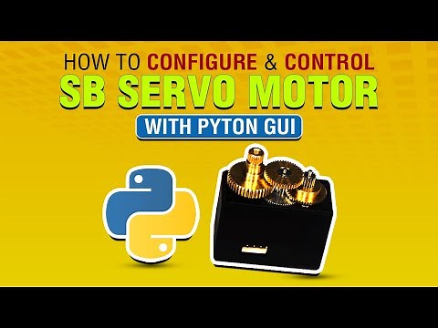 How to configure and control SB servo motor with python GUI