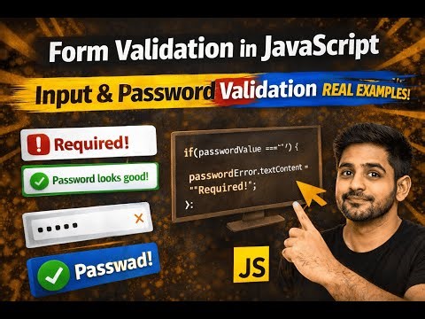 Form Validation in JavaScript 🔥 Input & Password Validation Explained with Examples Part1 #coding