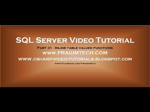 Inline table valued functions in sql server Part 31