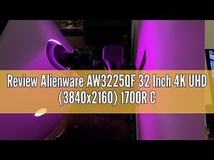 Review Alienware AW3225QF 32 Inch 4K UHD (3840x2160) 1700R Curved Gaming Monitor, 240Hz, QD OLED, 0.