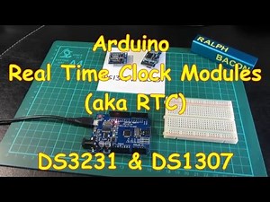 #5 Arduino compatible Real Time Clock modules (RTC) - DS1307 & DS3231
