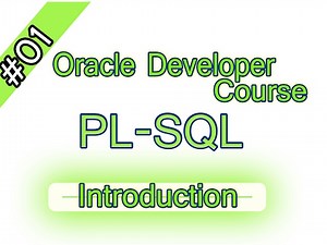 01- Oracle PL/SQL Arabic Course – Introduction مقدمة فى شرح PL/SQL