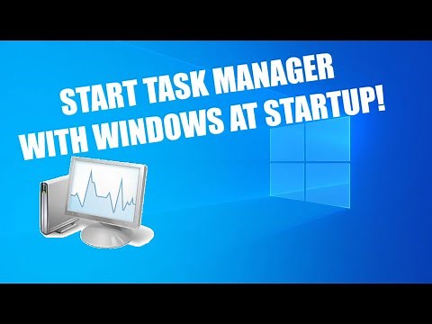 Add Task Manager to Windows Startup | Make Task Manager Start with Windows