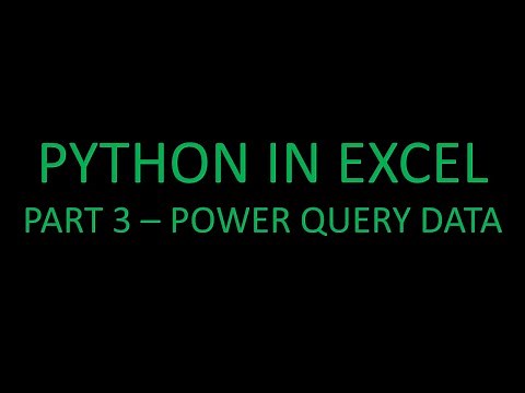 Python in Excel! Part 3 - Power Query Data