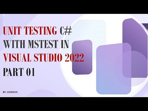 Unit Testing C# with MSTest in Visual Studio 2022 - Part 1 | Unit Testing C# Tutorial