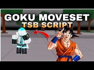 Goku Moveset Script | tsb script | The Strongest Battlegrounds script | OP | Dragon Ball