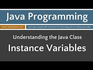 Learn Java Programming - Instance Variables Tutorial