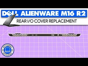 How To Replace Your Rear I/O Cover | Dell Alienware m16 R2