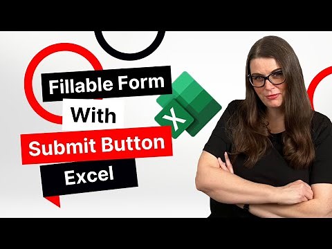 HOW TO USE EXCEL to Create A Fillable Form With A Submit Button - COMPLETE TUTORIAL