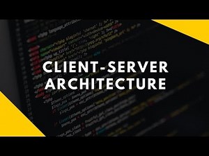 Client Server Architecture