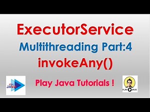 ExecutorService 04 | ExecutorService Java | Java ExecutorService | InvokeAny |ExecutorService Java 8