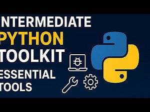 Python Intermediate Toolkit: Libraries & Skills You Need Now