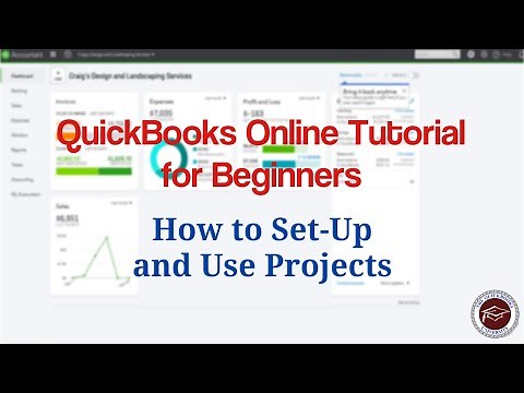 Quickbooks Online Tutorial for Beginners - How to Set-Up and Use Projects