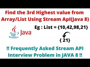 Java Program to Find the Third Highest from a List or an Array using Stream API || Java 8 FAQ !😲