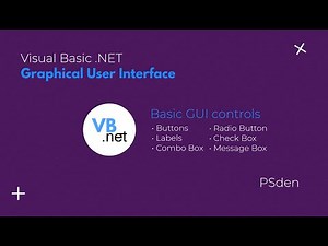 Introduction to Graphical User Interface in Visual Basic .NET
