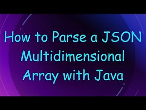 How to Parse a JSON Multidimensional Array with Java